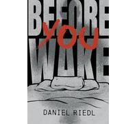 Before You Wake