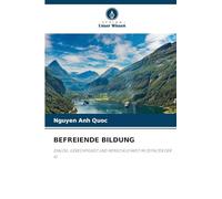 Befreiende Bildung: DIALOG, GERECHTIGKEIT UND MENSCHLICHKEIT IM ZEITALTER DER KI