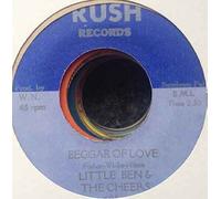 Beggar Of Love - Little Ben & The Cheers 7" 45