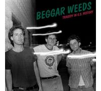 Beggar Weeds - Tragedy in U.S. History