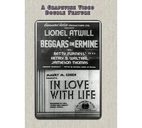 Beggars in Ermine / In Love With Life [USA] [DVD]