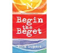Begin the Beget: A Poem for Every Aliyah of the Book of Genesis in the Torah