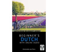 Beginner's Dutch with Online Audio | Antoinette Van Horn