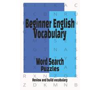 Beginner English Vocabulary Word Search Puzzle Book: Word Searches with Easy To Read Print about People, House, Everyday Activities and More | 6x9 ... Gift for all ages for Vacations and Free Time