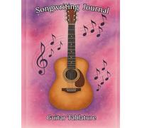 Beginner Guitar Songwriting Journal: Tablature + Lyric Pages for Young Musicians (Pink Cover)