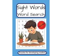 Beginner Sight Words Word Search Puzzles: Word Searches with Easy to Read Print with beginner site words 6X9 inches, 50 pages 20 + puzzles...Great ... fun, and practice with reading sight words.
