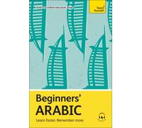 Beginners'Arabic: Learn faster. Remember more.