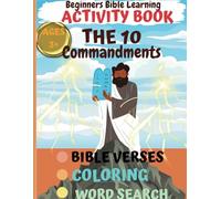 Beginners Bible Learning:10 Commandments Activity Book for Kids: Bible learning for children ages 2 and up