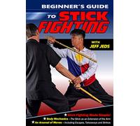 Beginner's Guide To Stick Fighting