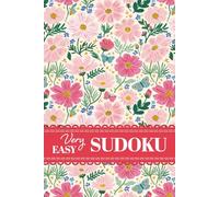 Beginner's Very Easy Sudoku: 200 Puzzles for Relaxation and Mindfulness with Springtime Garden Floral Vibes for Teen Girls And Women