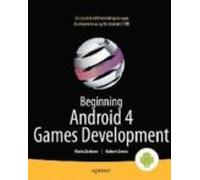 Beginning Android 4 Games Development