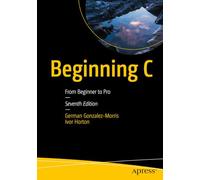 Beginning C: From Beginner to Pro