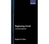 Beginning Greek: A Functional Approach