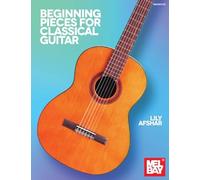 Beginning Pieces for Classical Guitar