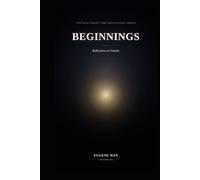 Beginnings: Reflections on the Book of Genesis (The Daily Quiet Time Reflections Series)