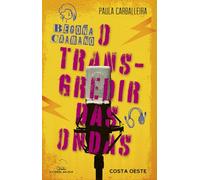 Begoña Caamaño. O transgredir das ondas: 161 (Coste Oeste)