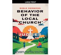 Behavior of the Local Church: Judges: 2 (Apostolic Doctrine)