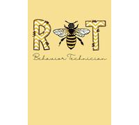 Behavior Technician Notebook: Lined Journal & Composition Book for Behavior Technicians & Behavior Therapy Students