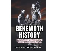 BEHEMOTH HISTORY: From Gdańsk’s Shadows to Global Metal Dominance
