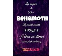 Behemoth Tome 1: Héros ou démon