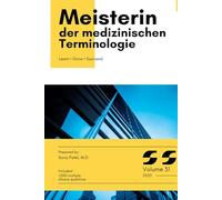 Beherrsche die Medizinische Terminologie - für Medizinstudierende und Gesundheitsfachkräfte: 1.000 Prüfungsfragen mit Erklärungen | Wiederholung, medizinisches Vokabular, Prüfungsvorbereitung