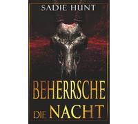 Beherrsche die Nacht: Diskrete Cover-Edition (Blackwell Metzgers Discreet Deutsche Ausgaben)