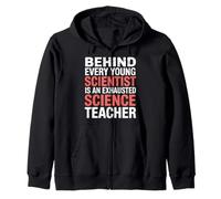 Behind A Young Scientist Is A Tired Science Teacher - Sudadera con Capucha