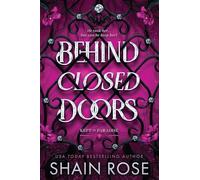 Behind Closed Doors: A totally addictive, unputdownable billionaire dark romance: 1 (Paradise Grove)