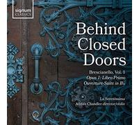 Behind Closed Doors - Brescianello Vol.1