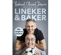 Behind Closed Doors: Life, Laughs and Football