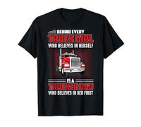 Behind Every Truck Girl Is A Trucker Dad Funny Trucking Camiseta