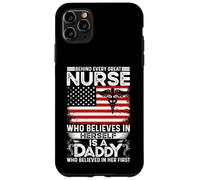 Behind Great Nurse Who Believes in Her Self is a Daddy Carcasa para iPhone 11 Pro MAX