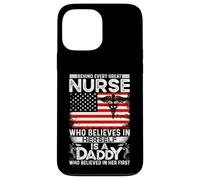Behind Great Nurse Who Believes in Her Self is a Daddy Carcasa para iPhone 13 Pro MAX
