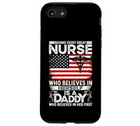 Behind Great Nurse Who Believes in Her Self is a Daddy Carcasa para iPhone SE (2020) / 7/8