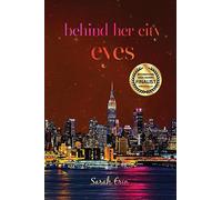 Behind Her City Eyes