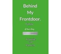 Behind My Front Door (ebook)