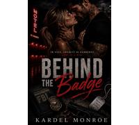 Behind the Badge: 1 (The Line of Duty Trilogy)