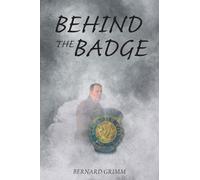 Behind the Badge