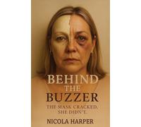 Behind The Buzzer: The Mask Cracked, She Didn't.