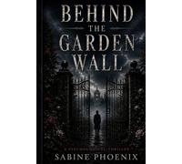 Behind the Garden Wall