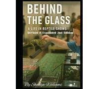Behind the Glass: A life in reptile shows