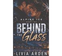 Behind the Glass (Alpine Ice)