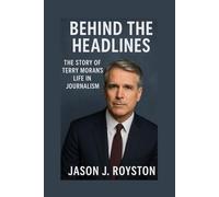 Behind the Headlines: The Story of Terry Moran’s Life in Journalism