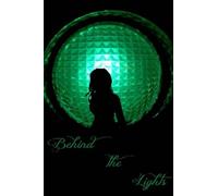 Behind the Lights