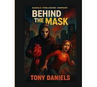 Behind The Mask
