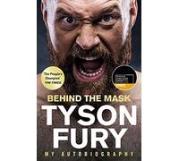Behind the Mask: Winner of the Telegraph Sports Book of the Year