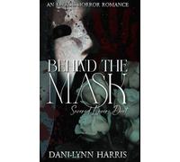 Behind The Mask (The Severed Lovers Duet)