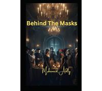 Behind The Masks