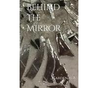 Behind The Mirror