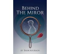 Behind the Mirror